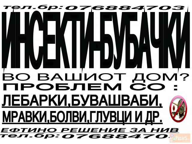 Najeftino unistuvanje lebarki maravki bubasvabi os
