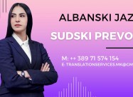 Sudski Prevod - Preveduvac Albanski 071574154